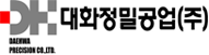 대화정밀공업(주) 대화정밀공업(주)